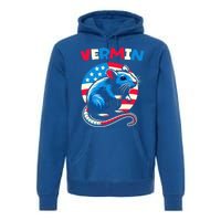 Proud Vermin Antitrump Prodemocracy Fight Against Fascism Gift Premium Hoodie