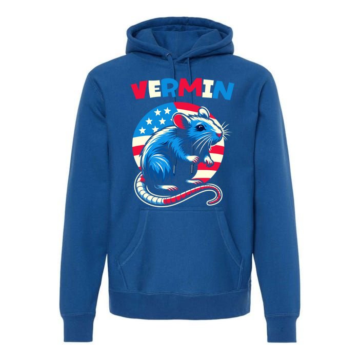 Proud Vermin Antitrump Prodemocracy Fight Against Fascism Gift Premium Hoodie