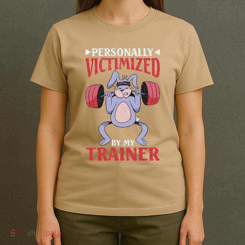 Personally Victimized By My Trainer T-Shirt