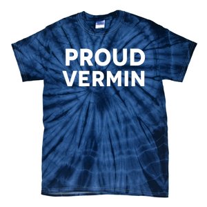 Proud Vermin Blue 2024 Tie-Dye T-Shirt