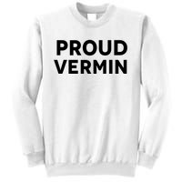 Proud Vermin Blue 2024 Sweatshirt