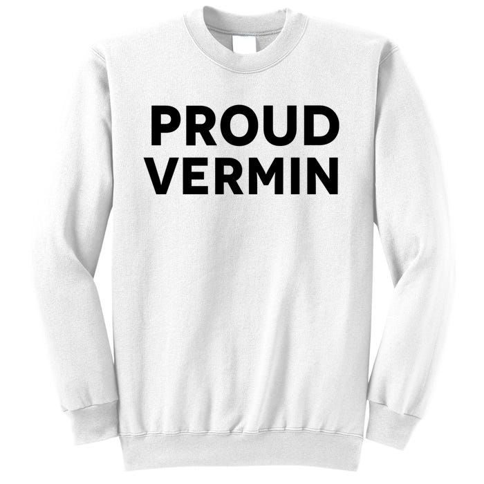 Proud Vermin Blue 2024 Sweatshirt