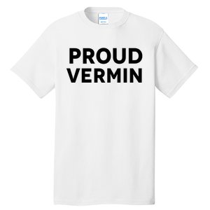 Proud Vermin Blue 2024 Tall T-Shirt