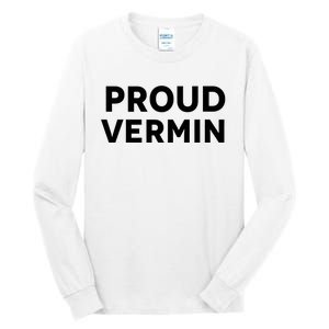 Proud Vermin Blue 2024 Tall Long Sleeve T-Shirt