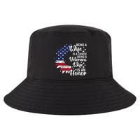 Patriotic Veterans Day Being A Veterans Wife Is An Honor Cool Comfort Performance Bucket Hat
