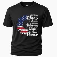 Patriotic Veterans Day Being A Veterans Wife Is An Honor Cooling Performance Crew T-Shirt