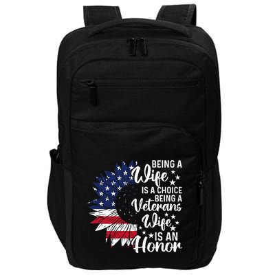 Patriotic Veterans Day Being A Veterans Wife Is An Honor Impact Tech Backpack