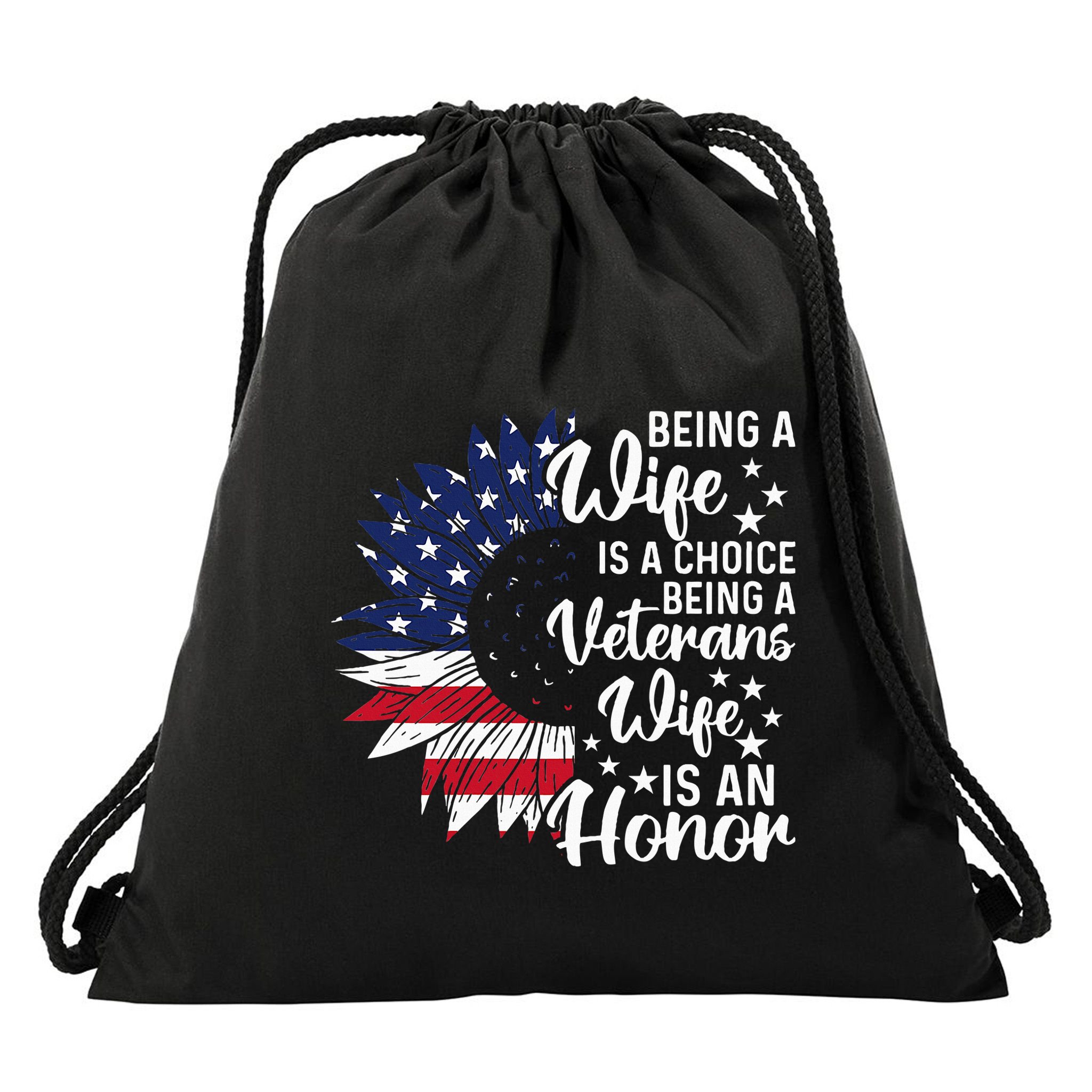 Patriotic Veterans Day Being A Veterans Wife Is An Honor Drawstring Bag