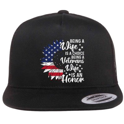 Patriotic Veterans Day Being A Veterans Wife Is An Honor Flatbill Hat