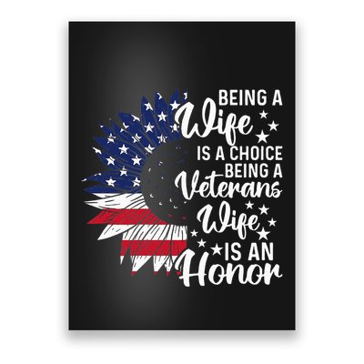 Patriotic Veterans Day Being A Veterans Wife Is An Honor Poster