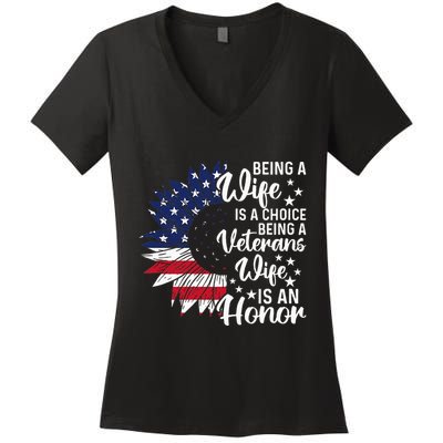 Patriotic Veterans Day Being A Veterans Wife Is An Honor Women's V-Neck T-Shirt