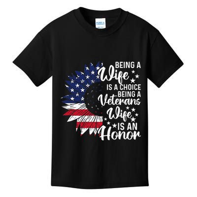 Patriotic Veterans Day Being A Veterans Wife Is An Honor Kids T-Shirt