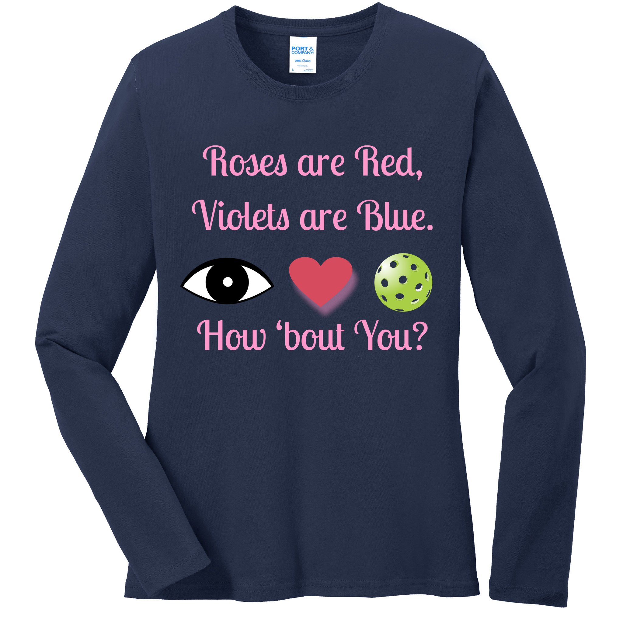 Pickleball Valentines Day, Fun Pickleball, Pickleball Heart Ladies Long Sleeve Shirt