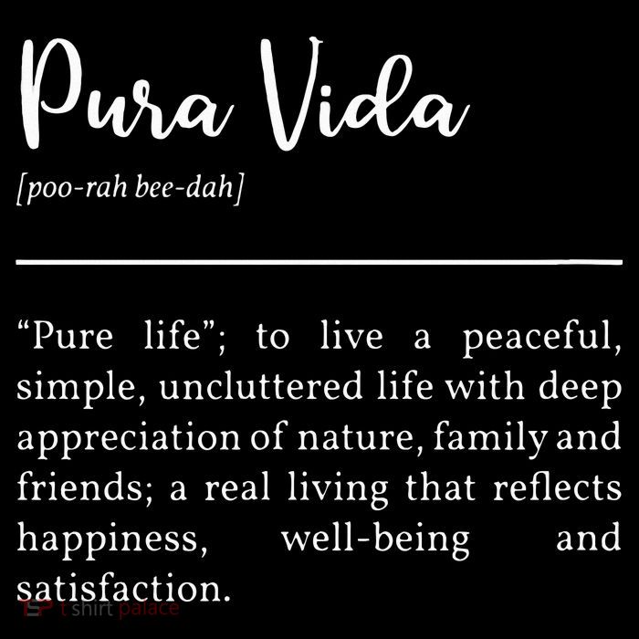 Pura Vida Definition In White Typographic Poster