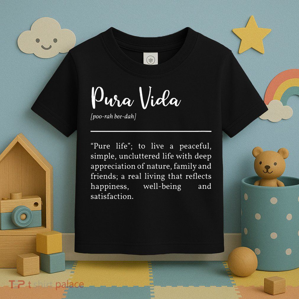Pura Vida Definition In White Typographic Toddler T-Shirt