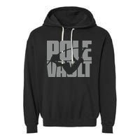 Pole Vault Design for Pole Vaulter Graphic Pole Vault Garment-Dyed Fleece Hoodie