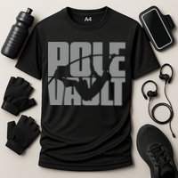 Pole Vault Design for Pole Vaulter Graphic Pole Vault Performance Shirt