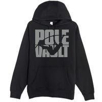 Pole Vault Design for Pole Vaulter Graphic Pole Vault Premium Pullover Hoodie