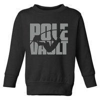 Pole Vault Design for Pole Vaulter Graphic Pole Vault Toddler Sweatshirt