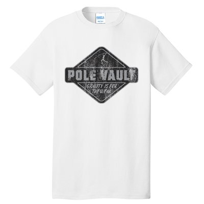 Pole Vault Distressed Vintage Look Pole Vaulting Tall T-Shirt