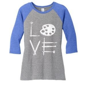 Painter Valentines Day Sketching Painter Gift Drawing Artist Meaningful Gift Women's Tri-Blend 3/4-Sleeve Raglan Shirt