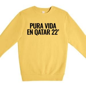 Pura Vida En Qatar 22 Costa Rica Premium Crewneck Sweatshirt