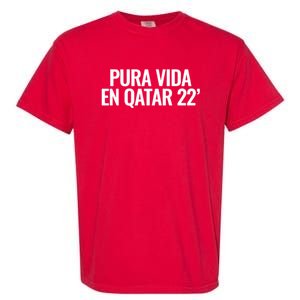 Pura Vida En Qatar 22 Costa Rica Garment-Dyed Heavyweight T-Shirt