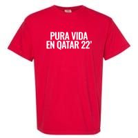 Pura Vida En Qatar 22 Costa Rica Garment-Dyed Heavyweight T-Shirt