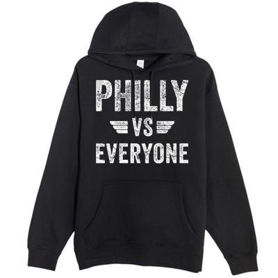 Philly VS Everyone Funny Pennsylvania Premium Pullover Hoodie