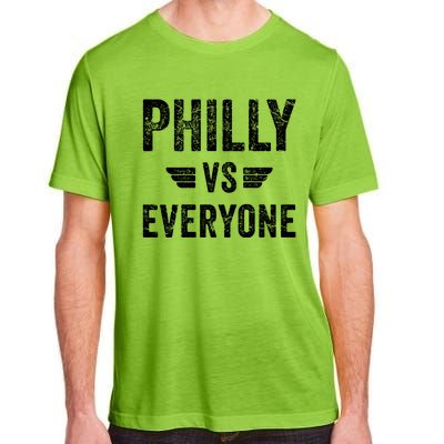 Philly Vs Everyone Funny Pennsylvania Meaningful Gift Adult ChromaSoft Performance T-Shirt