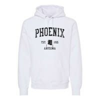 Phoenix Vintage Established Sports Design Phoenix Arizona Az Premium Hoodie