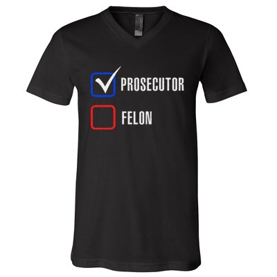 Prosecutor Vs Felon 2024 Voting Election 2024 Usa V-Neck T-Shirt