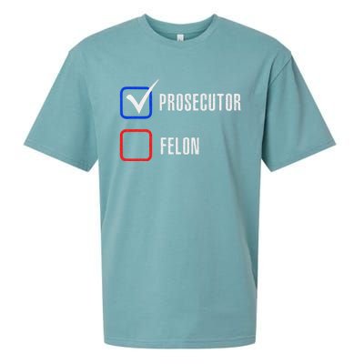 Prosecutor Vs Felon 2024 Voting Election 2024 Usa Sueded Cloud Jersey T-Shirt