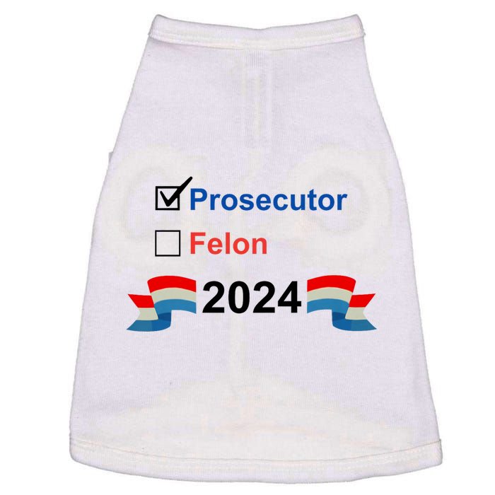 Prosecutor Vs Felon 2024 Doggie Tank