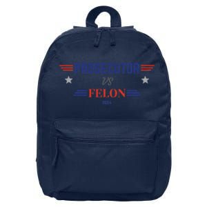 Prosecutor Vs Felon 2024 16 in Basic Backpack