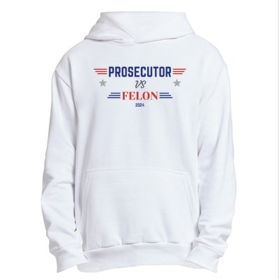 Prosecutor Vs Felon 2024 Urban Pullover Hoodie