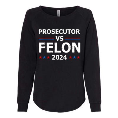 Prosecutor Vs Felon 2024 Womens California Wash Sweatshirt