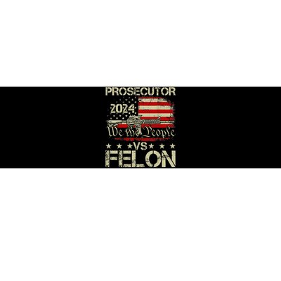 Prosecutor Vs Felon Prosecutor Vs Felon 2024 Bumper Sticker