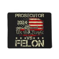 Prosecutor Vs Felon Prosecutor Vs Felon 2024 Mousepad