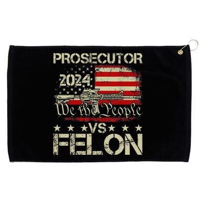 Prosecutor Vs Felon Prosecutor Vs Felon 2024 Grommeted Golf Towel