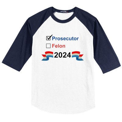 Prosecutor Vs Felon 2024 Baseball Sleeve Shirt