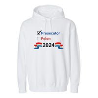 Prosecutor Vs Felon 2024 Garment-Dyed Fleece Hoodie