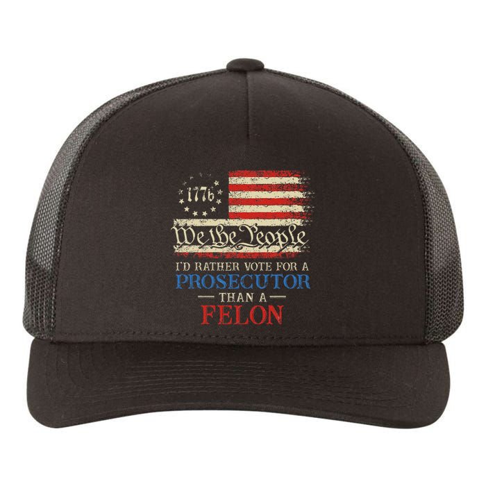 Prosecutor Vs Felon 2024 Rather Vote Prosecutor Than Felon Yupoong Adult 5-Panel Trucker Hat