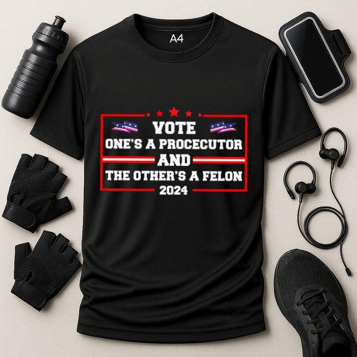 Prosecutor Versus Felon Voter Funny Political Performance Shirt