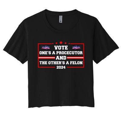 Prosecutor Versus Felon Voter Funny Political Women's Crop Top Tee