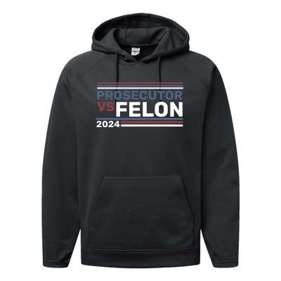 Prosecutor Vs Felon 2024 Performance Fleece Hoodie