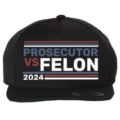 Prosecutor Vs Felon 2024 Wool Snapback Cap