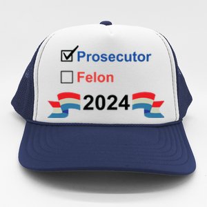 Prosecutor Vs Felon 2024 Trucker Hat