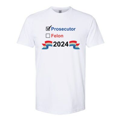 Prosecutor Vs Felon 2024 Softstyle CVC T-Shirt