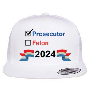 Prosecutor Vs Felon 2024 Flat Bill Trucker Hat